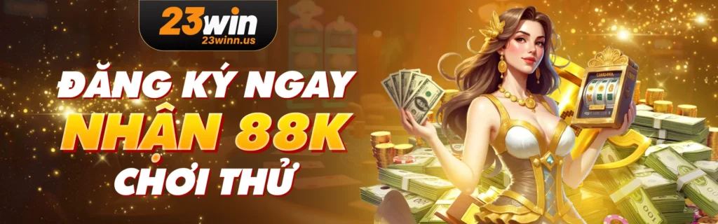 Trang chủ 2 banner khuyến mãi 23Win
