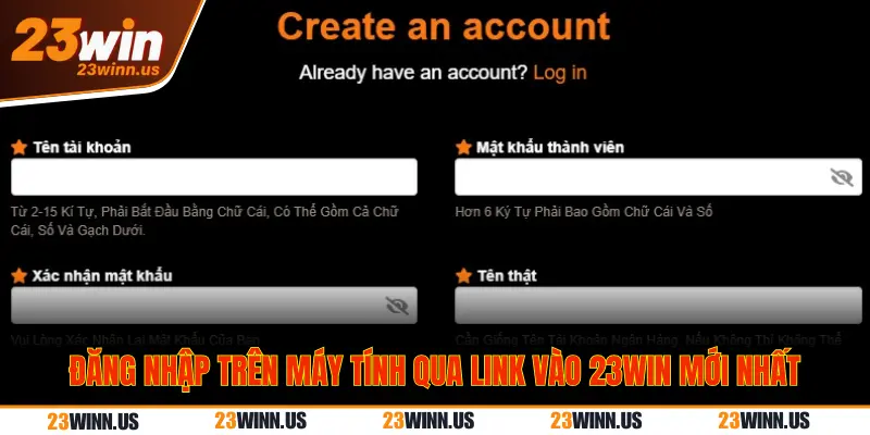 Đăng nhập 23Win trên máy tính
